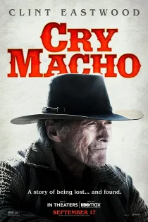 فیلم Cry Macho 2021 کری ماچو