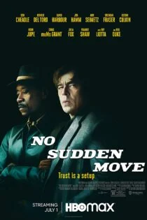 فیلم No Sudden Move 2021 بدون حرکت ناگهانی