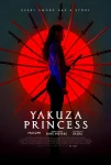 فیلم Yakuza Princess 2021 پرنسس یاکوزا