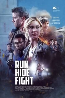 فیلم Run Hide Fight 2020 فرار کن مخفی شو مبارزه کن