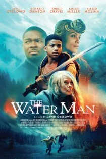 فیلم The Water Man 2020 مرد آبی