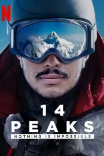 مستند 14 Peaks: Nothing Is Impossible 2021