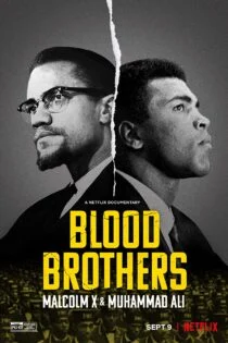 فیلم Blood Brothers: Malcolm X & Muhammad Ali 2021