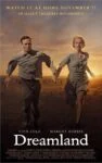 فیلم Dreamland 2019