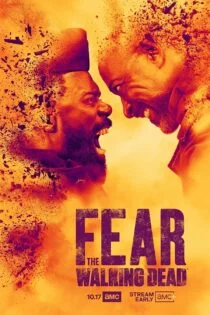 سریال از مردگان متحرک بترسید Fear the Walking Dead