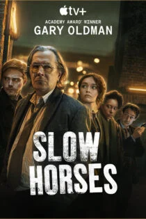 سریال  Slow Horses 2022 اسب‌های آهسته