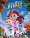 فیلم الا بلا بینگو Ella Bella Bingo 2020