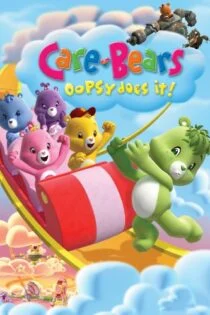 فیلم خرس‌های مهربون: ماموریت اوپسی Care Bears: Oopsy Does It! 2007