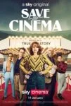 فیلم نجات سینما Save the Cinema 2022