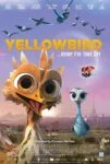 فیلم پرطلا Yellowbird 2014