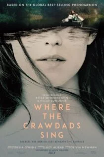 فیلم Where the Crawdads Sing 2022 جایی که خرچنگ‌ها آواز می‌خوانند
