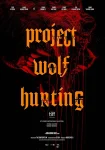 فیلم پروژه شکار گرگ Project Wolf Hunting 2022