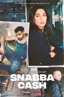 سریال پول باد آورده Snabba Cash