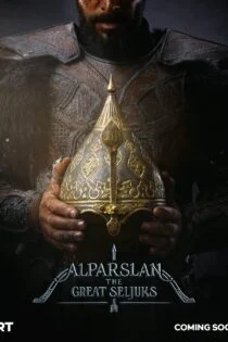 سریال آلپ ارسلان: سلجوقیان بزرگ Alparslan: Büyük Selçuklu