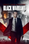 فیلم Black Warrant 2022 حکم سیاه