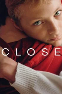 فیلم Close 2022 نزدیک
