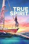 فیلم ذات حقیقی True Spirit 2023