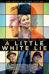 فیلم یک دروغ مصلحتی کوچولو A Little White Lie 2023