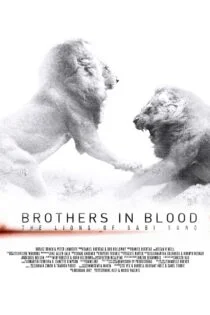 فیلم برادران تنی: شیر‌های سابی سند Brothers in Blood: The Lions of Sabi Sand 2015
