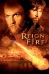 فیلم Reign of Fire 2002