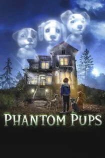 سریال Phantom Pups 2022 توله سگ‌های شبحی