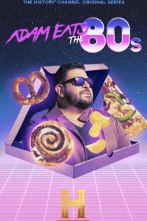 سریال آدام خوراکی‌های دهه هشتادی می‌خورد Adam Eats the 80’s