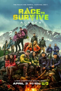 سریال مسابقه زنده ماندن در آلاسکا Race to Survive Alaska