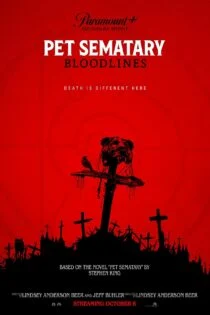 فیلم غبرستان حیوانات خانگی: شجره Pet Sematary: Bloodlines 2023