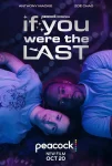 فیلم اگر آخرین نفر بودی If You Were the Last 2023