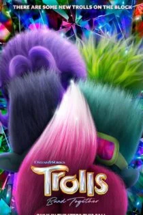 فیلم ترول ها ۳ Trolls Band Together 2023