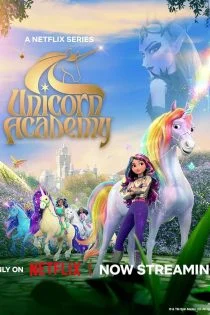 سریال آکادمی اسب های تک شاخ Unicorn Academy