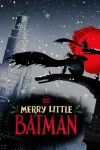 فیلم بتمن کوچک مبارک Merry Little Batman 2023