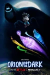 فیلم شکارچی و تاریکی Orion and the Dark 2024
