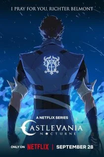 سریال Castlevania: Nocturne 2023 کاسلوانیا: شبانه