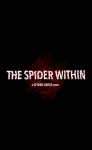 فیلم عنکبوتِ درون : داستانی از دنیای عنکبوتی The Spider Within: A Spider-Verse Story 2023