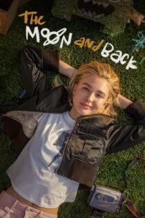 فیلم ماه و برگشت The Moon & Back 2022