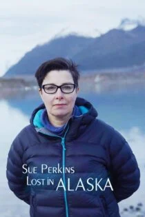 سریال سو پرکینز: گمشده در آلاسکا Sue Perkins: Lost in Alaska