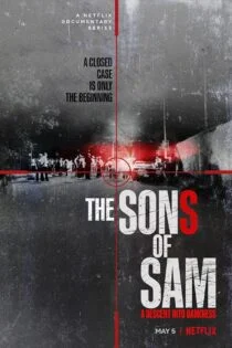 سریال 2021 The Sons of Sam: A Descent into Darkness مستند پسران سم