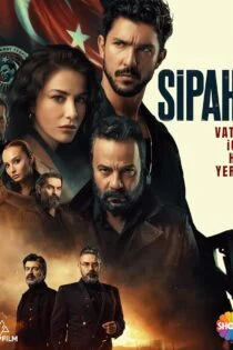 سریال Sipahi 2022 سپاهی