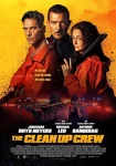 فیلم The Clean Up Crew 2024 خدمه پاکسازی
