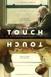 فیلم Touch 2024 لمس