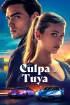 فیلم اشتباه تو Culpa Tuya 2024