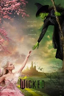 فیلم Wicked 2024 شرور
