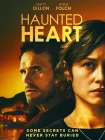 فیلم Haunted Heart 2024 قلب خالی از سکنه