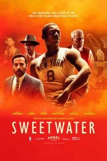 فیلم Sweetwater 2023 سوییت واتر