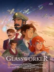 فیلم The Glassworker 2024 گلس ورکر