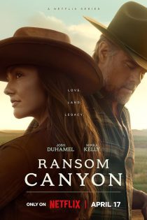 سریال Ransom Canyon 2025 دره رنسوم