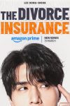 سریال The Divorce Insurance 2025 بیمه طلاق