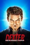 سریال Dexter: Resurrection 2025 دکستر: رستاخیز