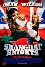 فیلم Shanghai Knights 2003 شوالیه‌های شانگهای